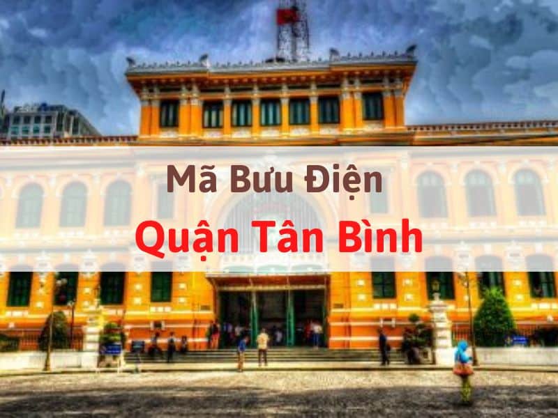 Mã bưu điện quận Tân Bình - TPHCM