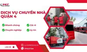 Dịch vụ chuyển nhà chuyên nghiệp quận 4 của 247Express với đội ngũ nhân viên giàu kinh nghiệm giúp việc chuyển nhà nhanh chóng